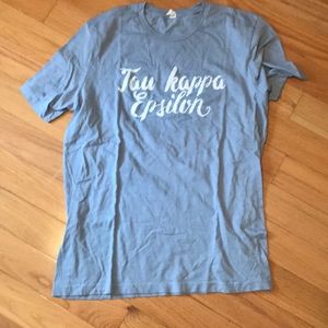 Tau kappa epsilon T-shirt!